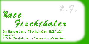 mate fischthaler business card
